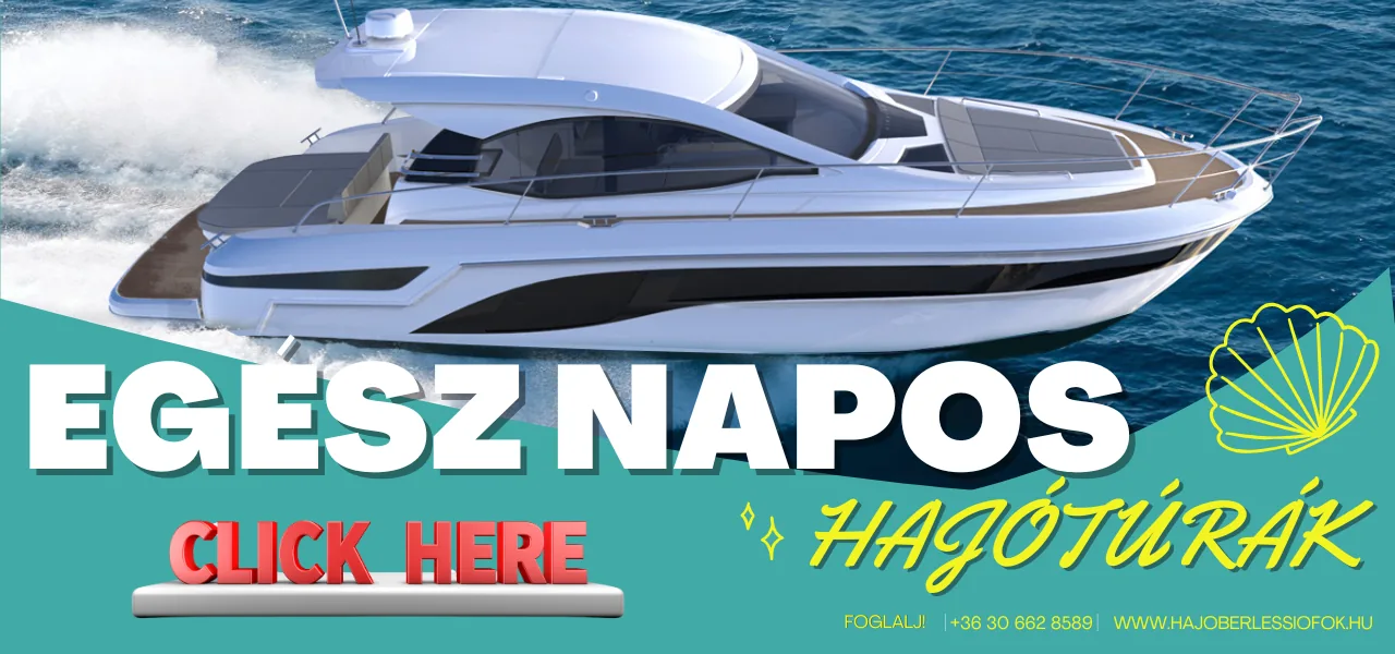 Egész napos hajótúrák a Balatonon